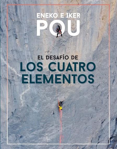 El desafío de los cuatro elementos | 9788482168807 | Eneko Pou ; Iker Pou