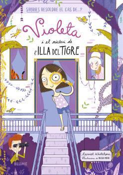 Violeta i el misteri de l'Illa del Tigre | 9788410048881 | Harriet Whitehorn ; Becka Moor