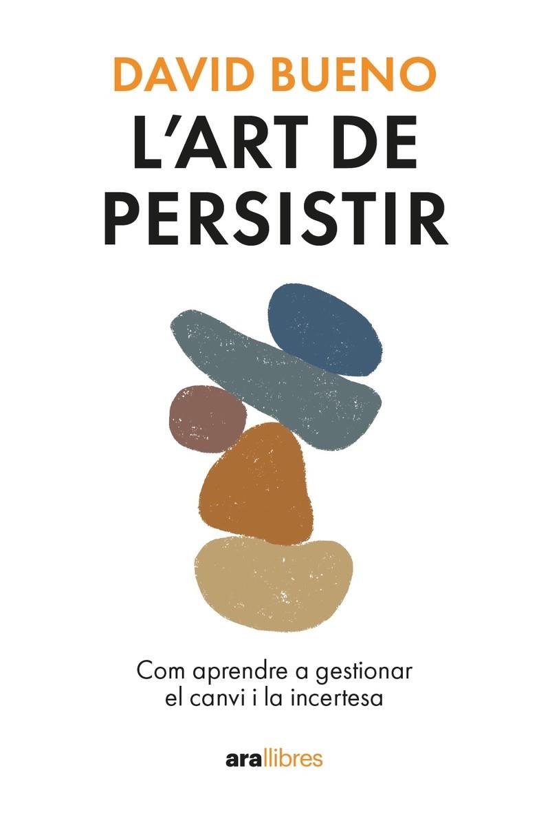 L'art de persistir | 9788411730754 | David Bueno