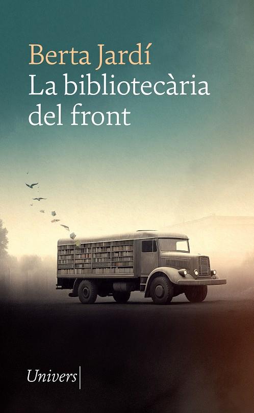 La bibliotecària del front | 9788418887932 | Berta Jardí