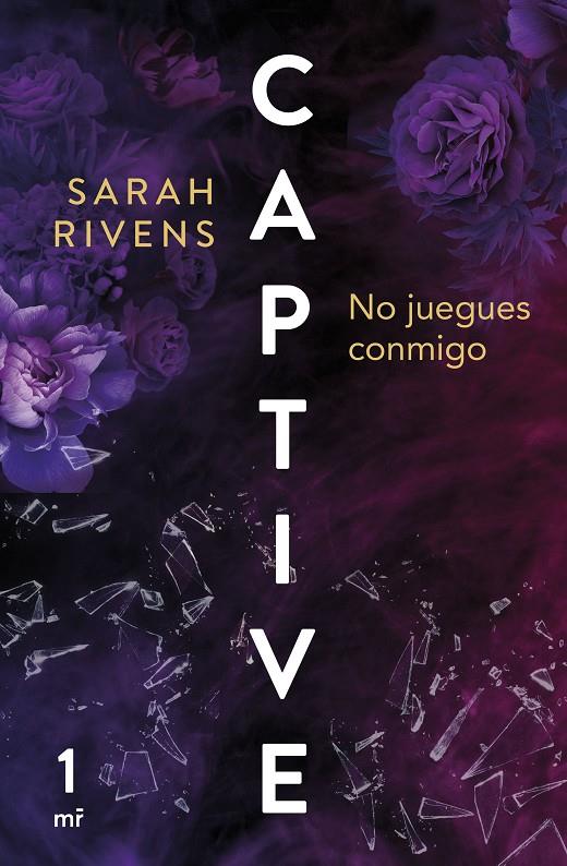 No juegues conmigo (Captive; 1) | 9788427052147 | Sarah Rivens