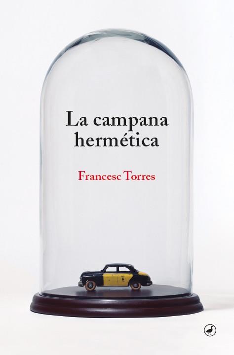 La campana hermética | 9788418800344 | Francesc Torres