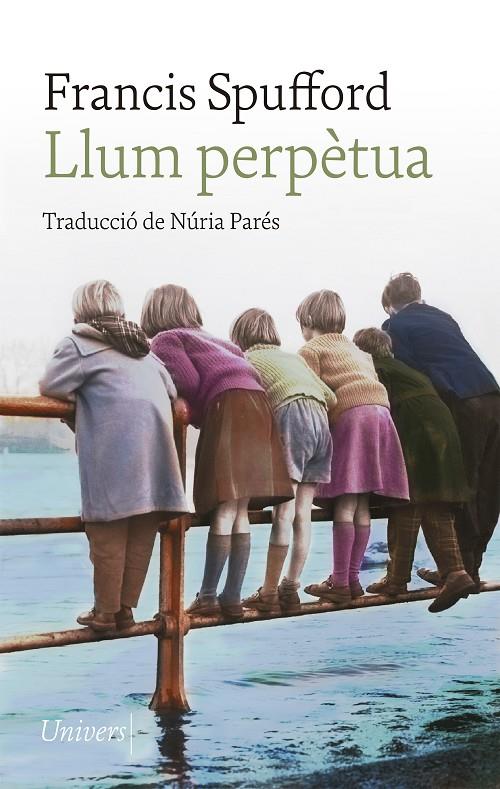 Llum perpètua | 9788418887123 | Francis Spufford