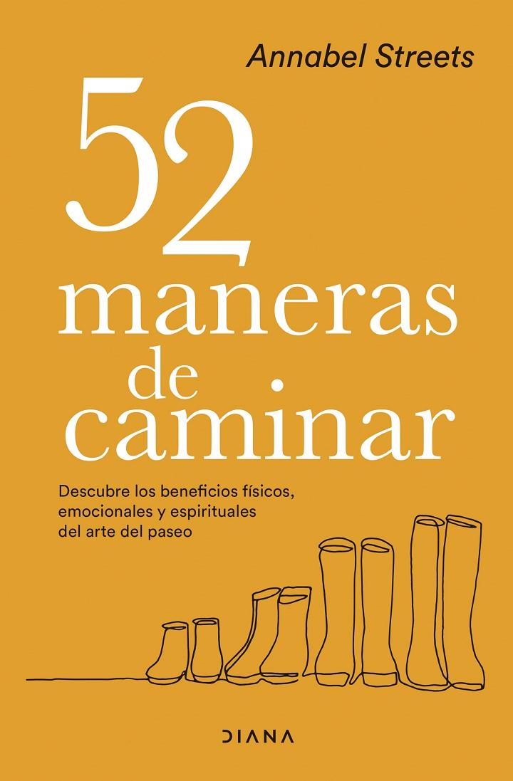 52 maneras de caminar | 9788418118982 | Annabel Streets