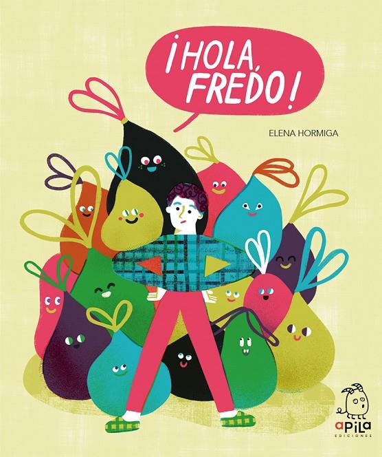 ¡Hola, Fredo! | 9788417028640 | Elena Hormiga