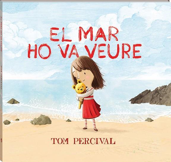 El mar ho va veure | 9788417497118 | Tom Percival