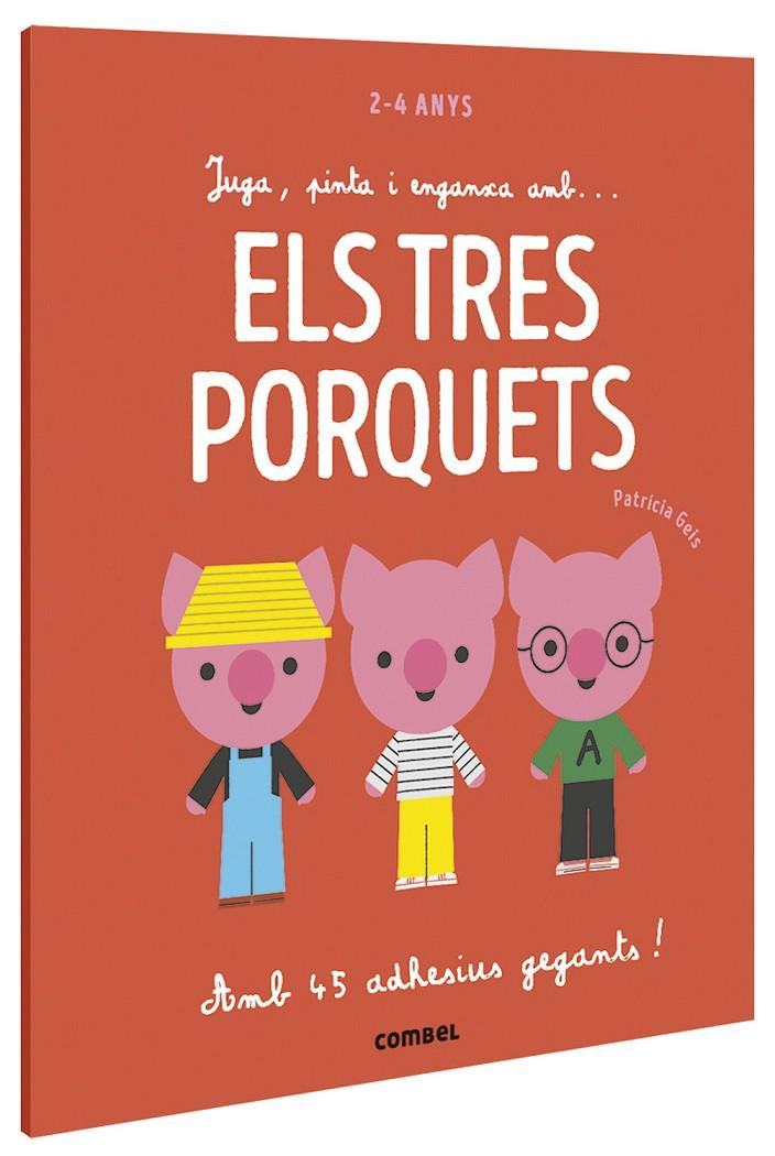 Juga, pinta i enganxa amb els tres porquets | 9788491016939 | Patricia Geis