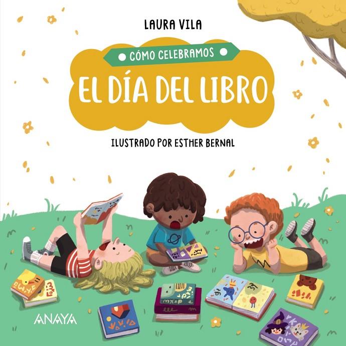 El día del libro | 9788414336861 | Laura Vila ; Esther Bernal