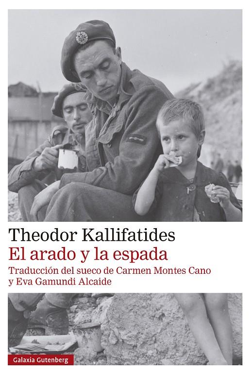 El arado y la espada | 9788419738912 | Theodor Kallifatides