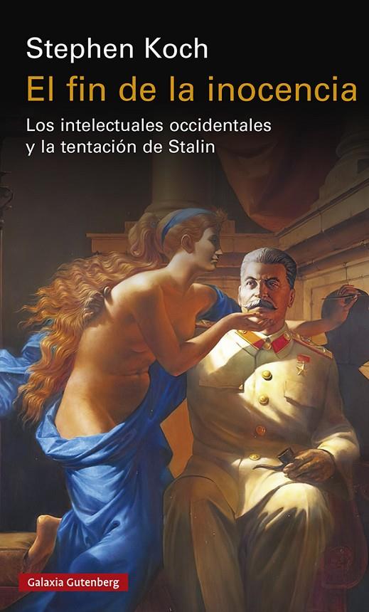 El fin de la inocencia | 9788419392206 | Stephen Koch