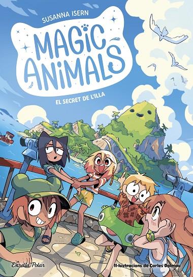 El secret de l'illa (Magic animals; 7) | 9788413898674 | Susanna Isern ; Carles Dalmau