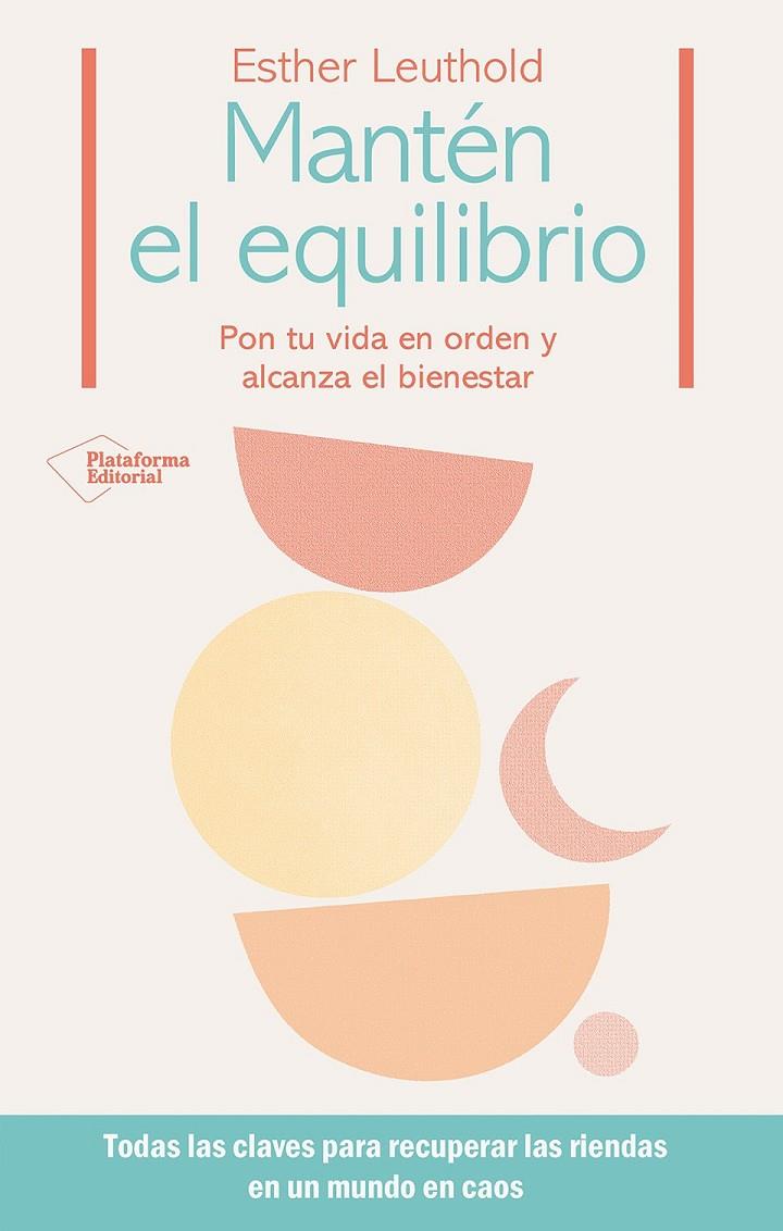 Mantén el equilibrio | 9788410243491 | Esther Leuthold