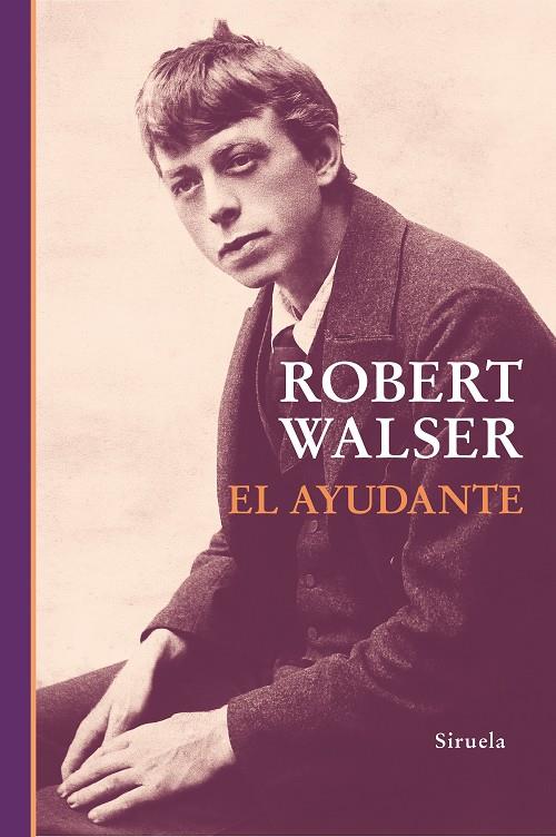 El ayudante | 9788410183728 | Robert Walser