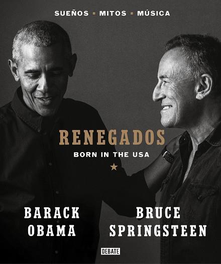 Renegados : Born in the USA | 9788418619649 | Bruce Springsteen ; Barack Obama