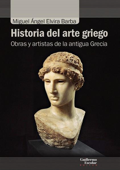 Historia del arte griego | 9788417134839 | Miguel Ángel Elvira Barba