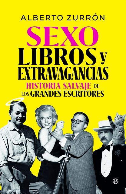 Sexo, libros y extravagancias | 9788413848389 | Alberto Zurrón