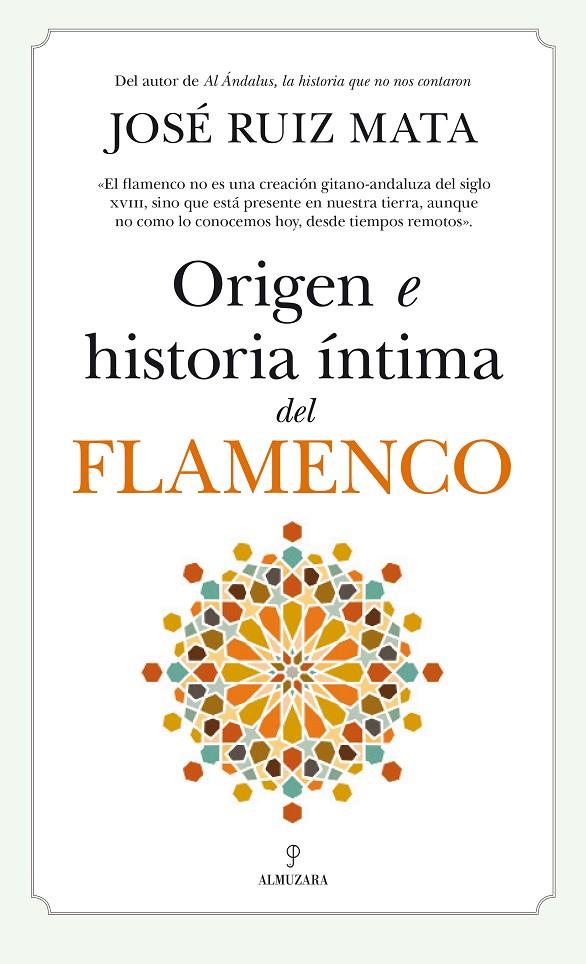 Origen e historia íntima del flamenco | 9788418709609 | José Ruiz Mata