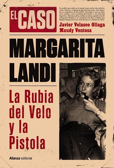 El caso de Margarita Landi | 9788411487627 | Javier Velasco Oliaga ; Maudy Ventosa