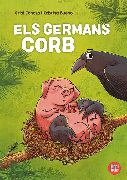 Els germans Corb | 9788418288906 | Oriol Canosa ; Cristina Bueno