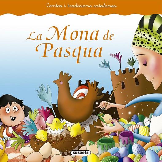 La Mona de Pasqua | 9788467759402 | Mònica Abad ; Kasandra 