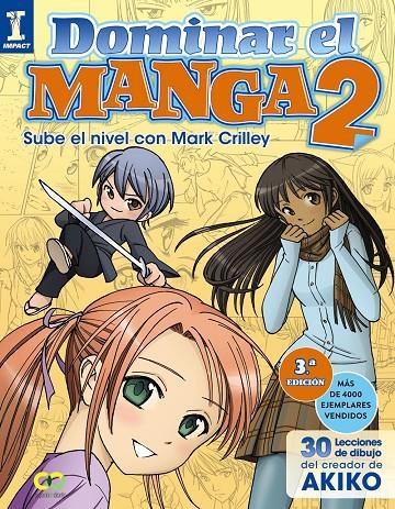 Dominar el manga 2 | 9788441535909 | Mark Crilley