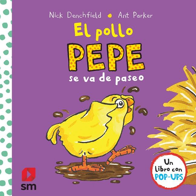 El pollo Pepe se va de paseo | 9788491820581 | Nick Denchfield ; Ant Parker