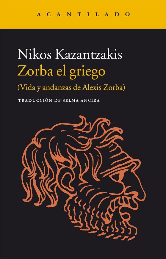 Zorba el griego | 9788416011728 | Nikos Kazantzakis