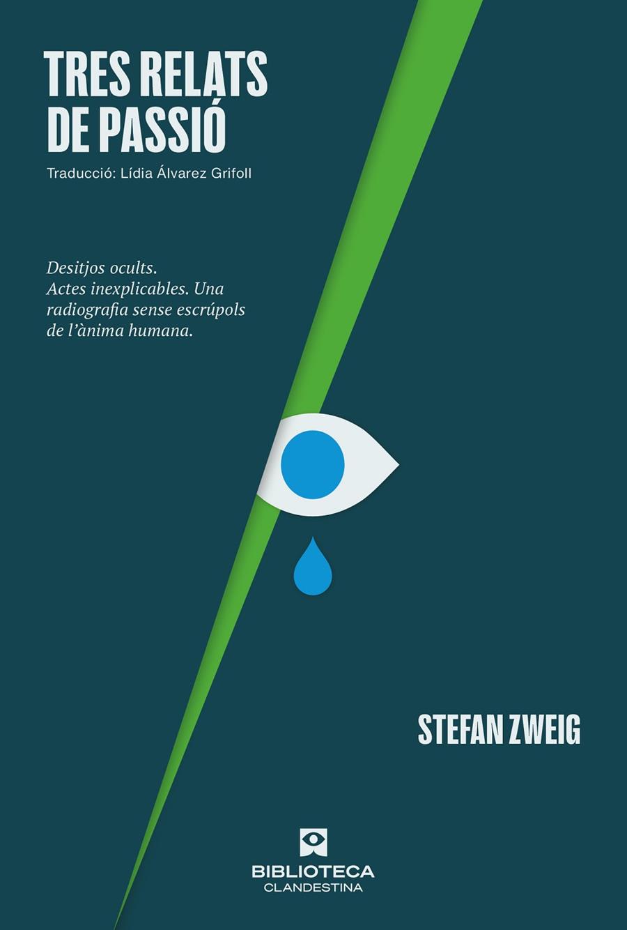 Tres relats de passió | 9788419627377 | Stefan Zweig