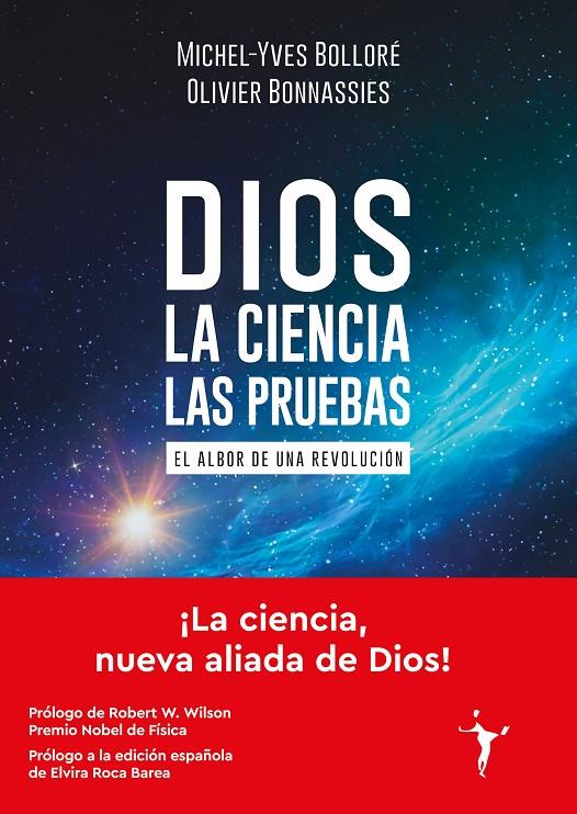 Dios, la ciencia, las pruebas | 9788412658798 | Michel-Yves Bolloré ; Olivier Bonnassies