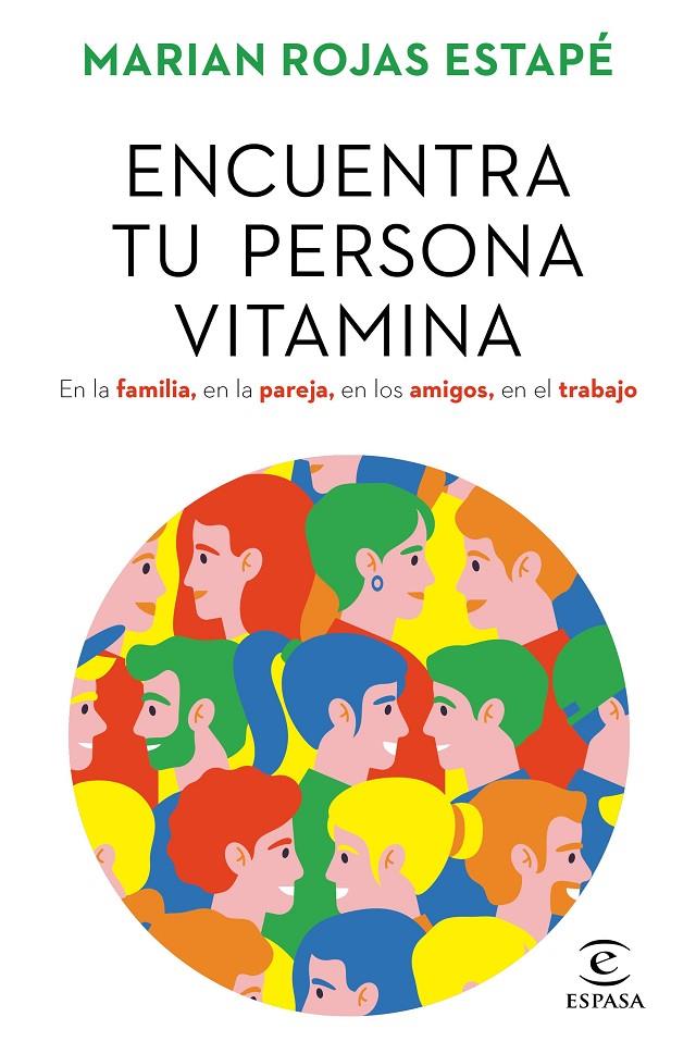 Encuentra tu persona vitamina | 9788467062212 | Marian Rojas Estapé