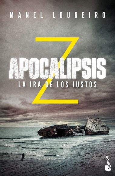 La ira de los justos (Apocalipsis Z; 3) | 9788408176619 | Manel Loureiro