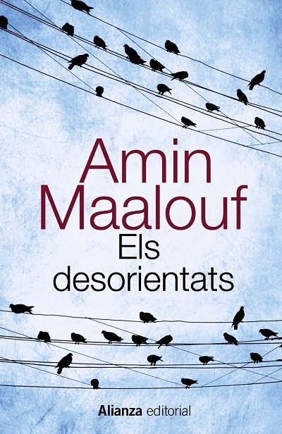 Els desorientats | 9788420607740 | Amin Maalouf