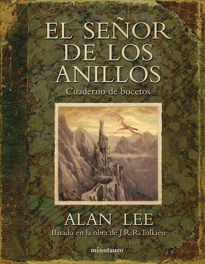 El Señor de los Anillos : Cuaderno de bocetos | 9788445005897 | Alan Lee