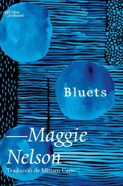 Bluets | 9788412392517 | Maggie Nelson