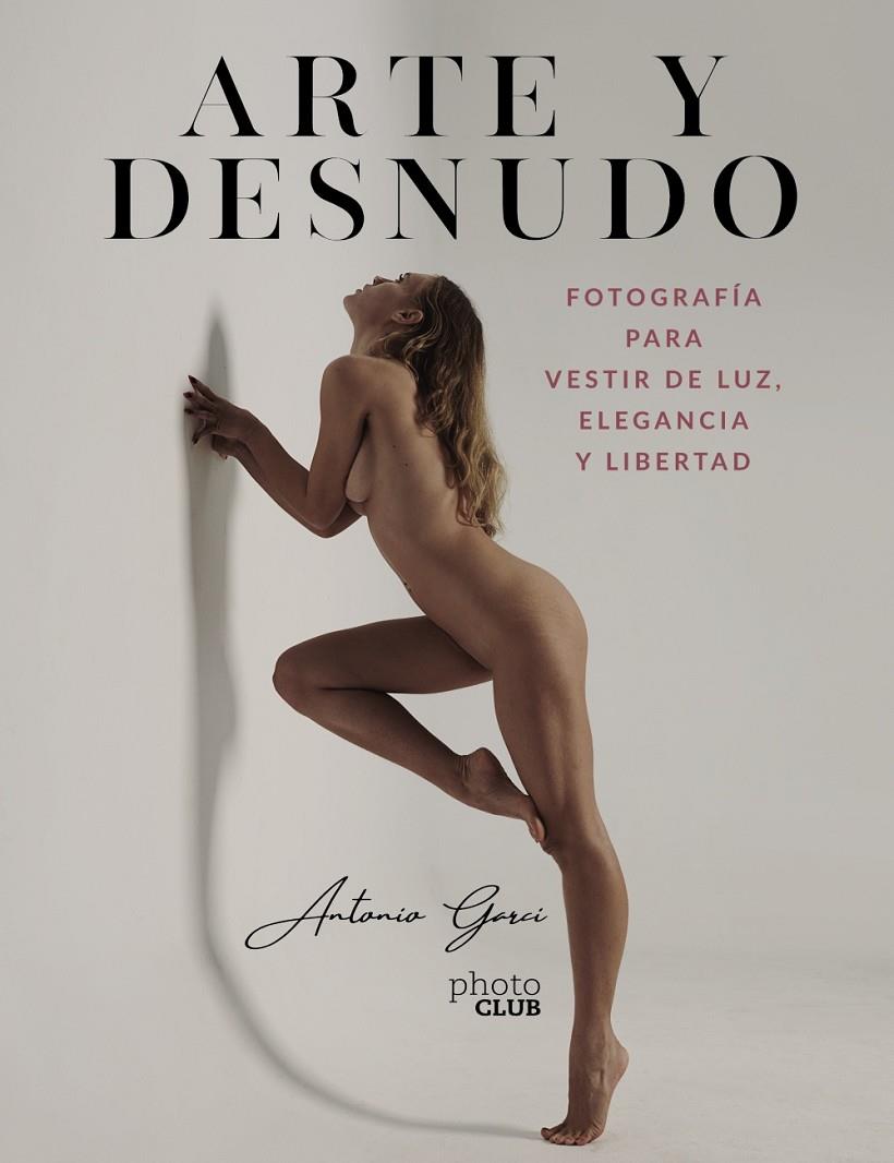 Arte y desnudo | 9788441544550 | Antonio Garci