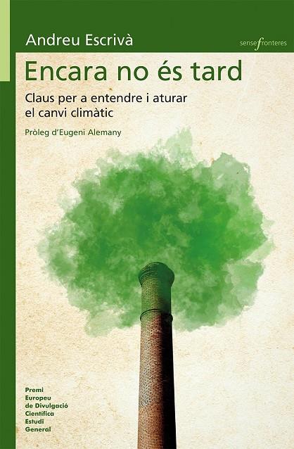 Encara no és tard | 9788490267318 | Andreu Escrivà Garcia