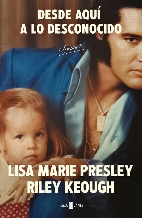 Desde aquí a lo desconocido : Memorias | 9788401034206 | Lisa Marie Presley; Riley Keough