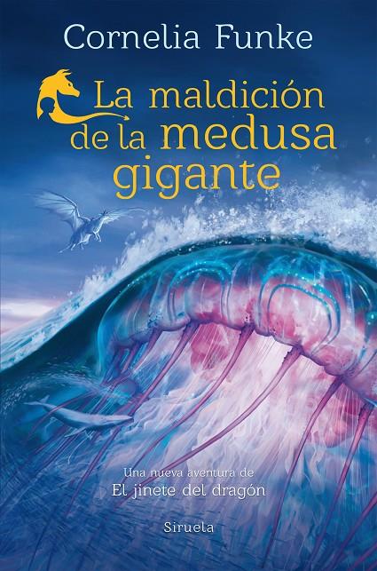 La maldición de la medusa gigante | 9788419942760 | Cornelia Funke