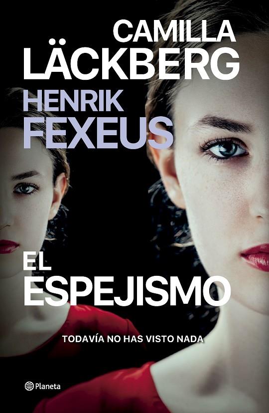 El espejismo | 9788408287018 | Camilla Läckberg ; Henrik Fexeus