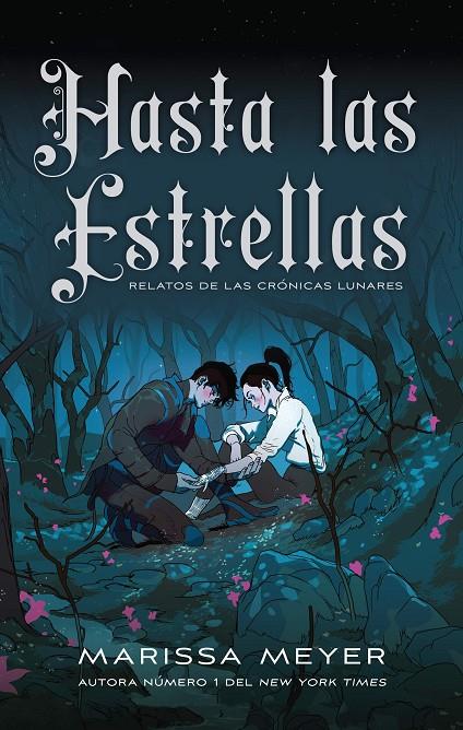 Hasta las estrellas | 9788418359958 | Marissa Meyer