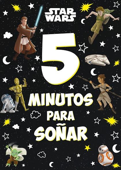 Star Wars : 5 minutos para soñar | 9788408246831