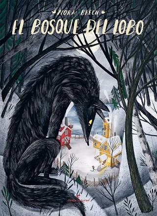 El bosque del lobo | 9788417800949 | Nora Brech