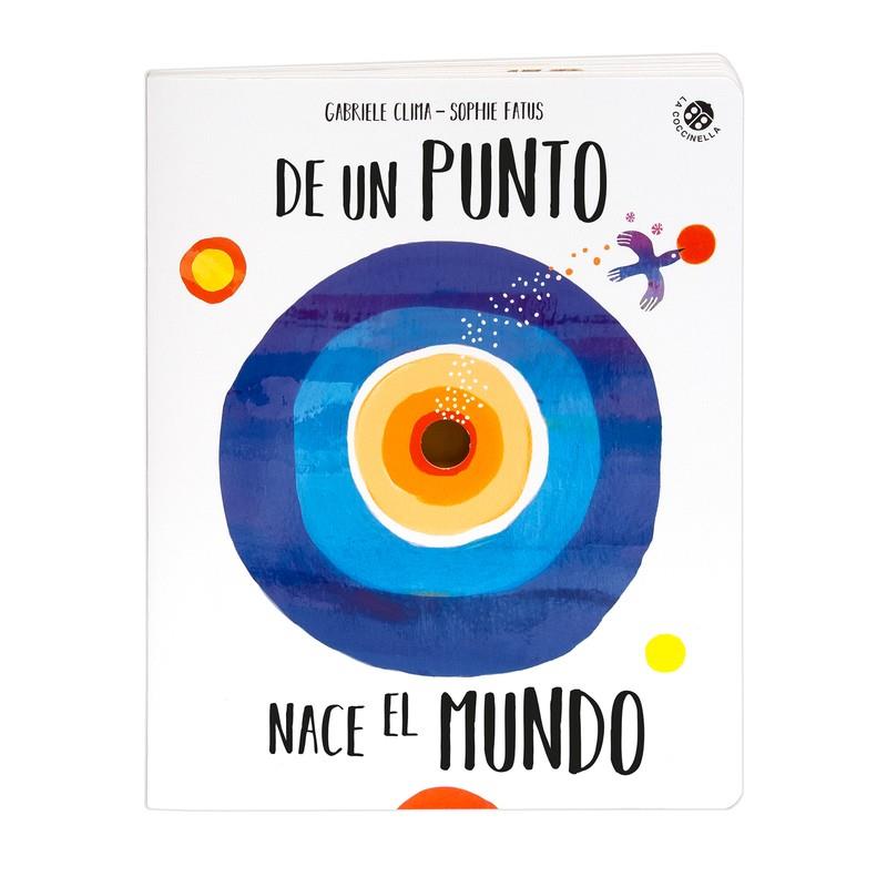 De un punto nace el mundo | 9788855065511 | Gabriele Clima ; Sophie Fatus