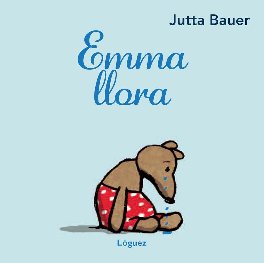 Emma llora | 9788496646537 | Jutta Bauer