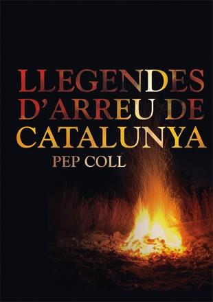 Llegendes d'arreu de Catalunya | 9788424643560 | Pep Coll