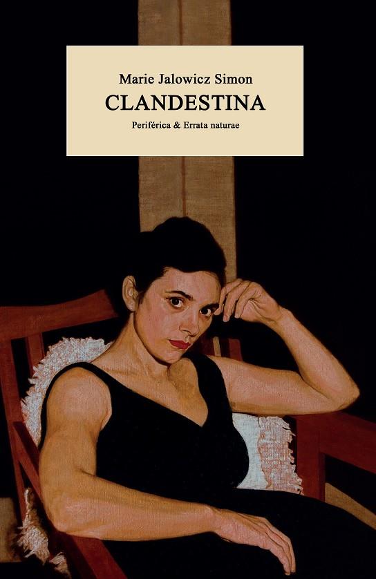 Clandestina | 9788418838514 | Marie Jalowicz Simon