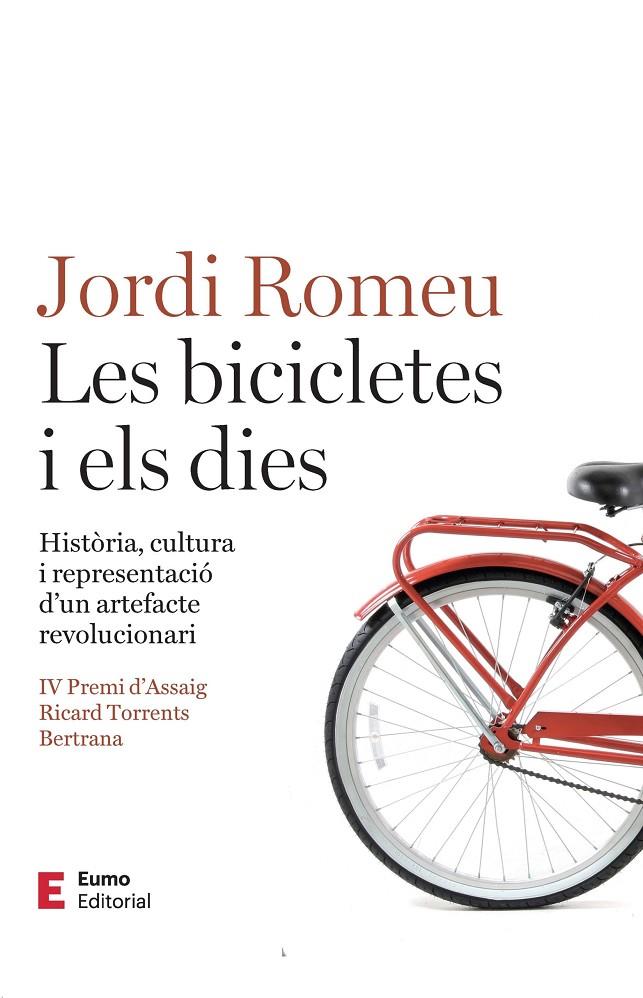 Les bicicletes i els dies | 9788497668392 | Jordi Romeu Rovira