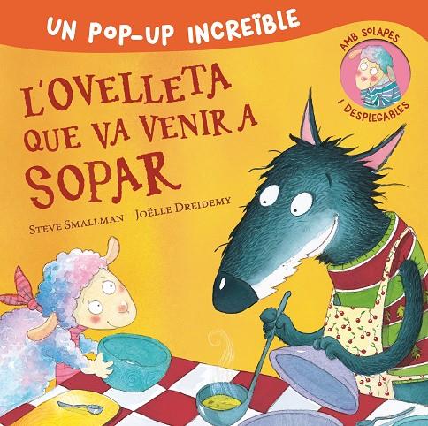 L'ovelleta que va venir a sopar | 9788448857233 | Steve Smallman ; Joëlle Dreidemy