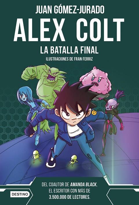 La batalla final (Alex Colt; 7) | 9788408288411 | Juan Gómez-Jurado ; Fran Ferriz