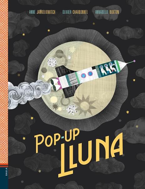 Pop-up Lluna | 9788447937516 | Anne Jankéliowitch ; Olivier Charbonnel ; Annabelle Buxton